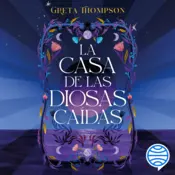 Portada La casa de las diosas caídas