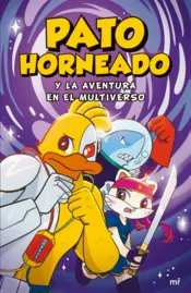 Portada Pato horneado y la aventura en el multiverso