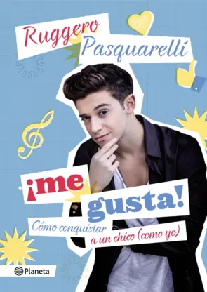 Portada ¡Me gusta! Como conquistar a un chico (como yo)