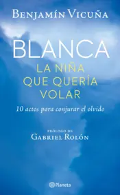 Portada Blanca, la niña que quería volar
