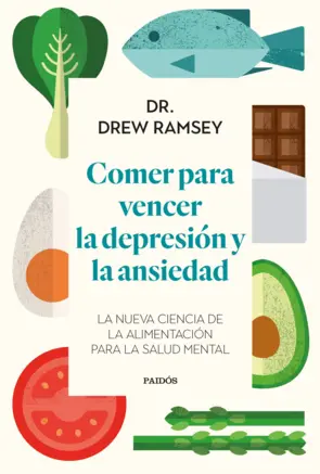 Portada Comer para vencer la depresión y la ansiedad