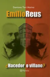 Portada Emilio Reus ¿Hacedor o villano?