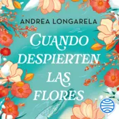 Portada Cuando despierten las flores