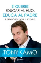 Portada Si quieres educar al hijo, educa al padre(2)
