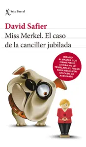 Portada Miss Merkel. El caso de la canciller jubilada