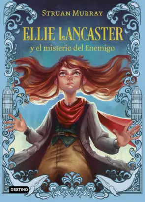 Portada Ellie Lancaster y el misterio del Enemigo