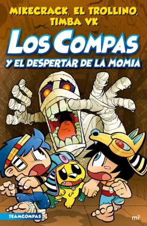 Portada Compas 9. Los Compas y el despertar de la momia (Ed. Argentina)