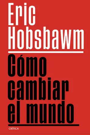 Portada Cómo cambiar el mundo