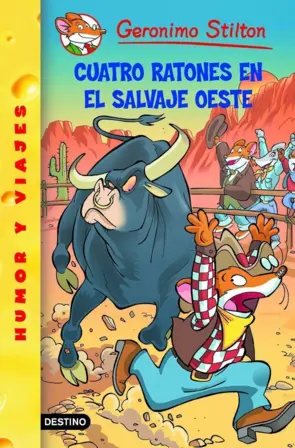 Portada Stilton 27.Cuatro ratones en el salvaje oeste