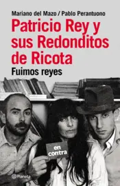 Portada Patricio Rey y sus redonditos de ricota