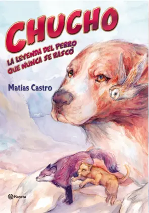 Portada Chucho.La leyenda del perro que nunca se rascó
