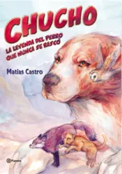 Portada Chucho.La leyenda del perro que nunca se rascó