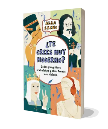 Portada ¿Te crees muy moderno?