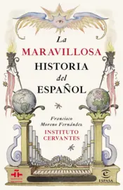 Portada La maravillosa historia del español