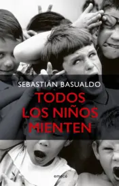 Portada Todos los niños mienten