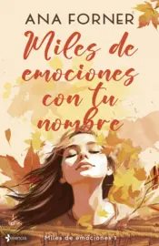 Portada Miles de emociones con tu nombre (Miles de emociones, 1)